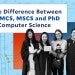  Comparison chart illustrating the differences between MCS, MCS, and PhD in Computer Science programs.
